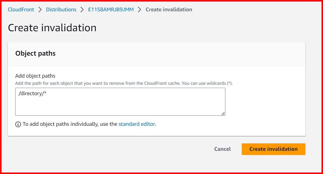 Picture showing  the Create invalidation screen to specify the path
